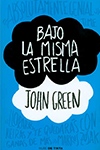 BAJO LA MISMA ESTRELLA JOHN GREEN 9789585783010.jpg